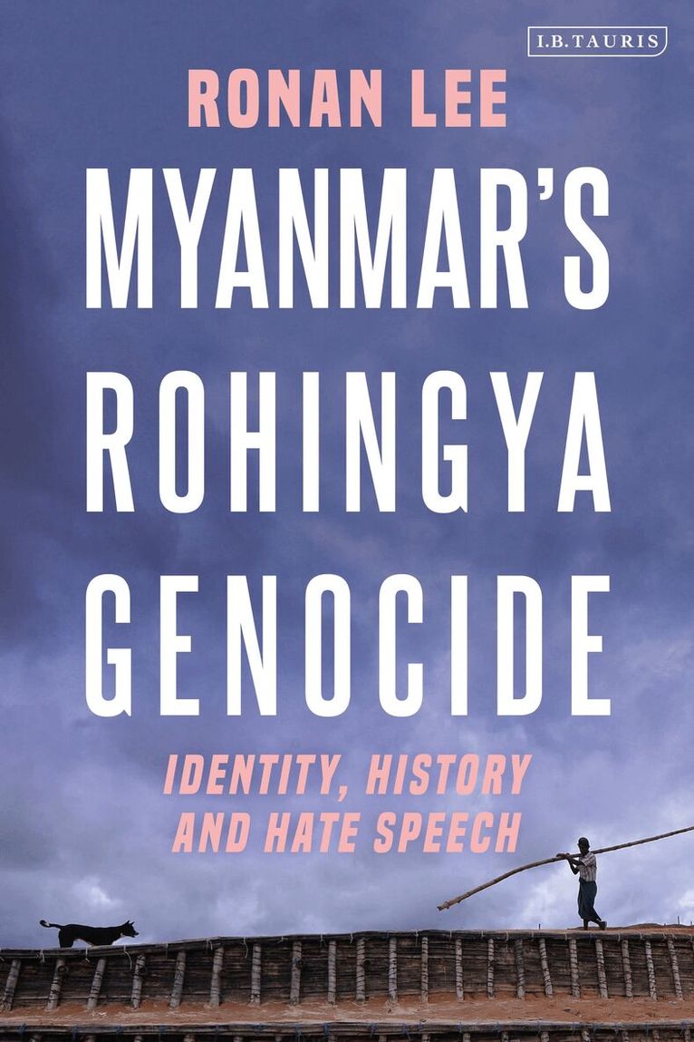 Myanmar’s Rohingya Genocide