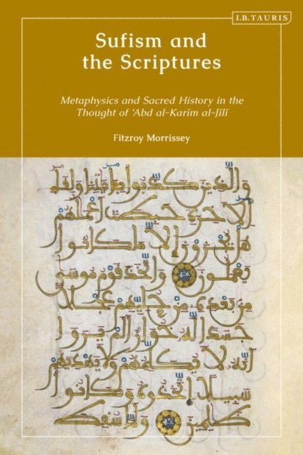 Fitzroy Morrissey - Sufism and the Scriptures, E-bok