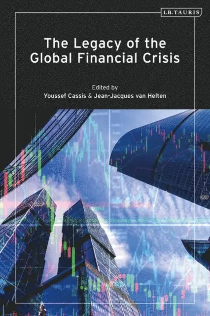 Legacy of the Global Financial Crisis
