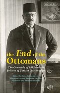 The End of the Ottomans