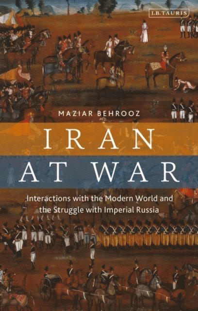 Maziar Behrooz - Iran at War, E-bok. Tillgänglighet: Lägg i varukorg