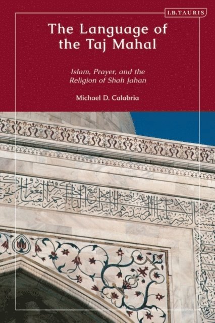 Michael D. Calabria - Language of the Taj Mahal, E-bok