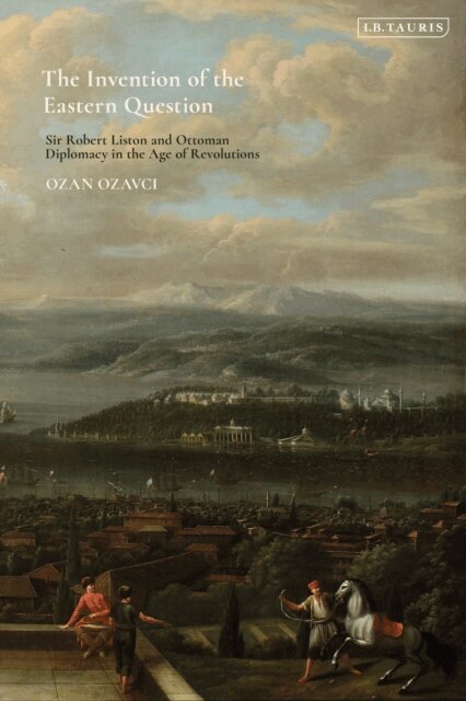 Ozan Ozavci - Invention of the Eastern Question, E-bok