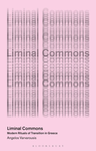 Angelos Varvarousis - Liminal Commons, E-bok