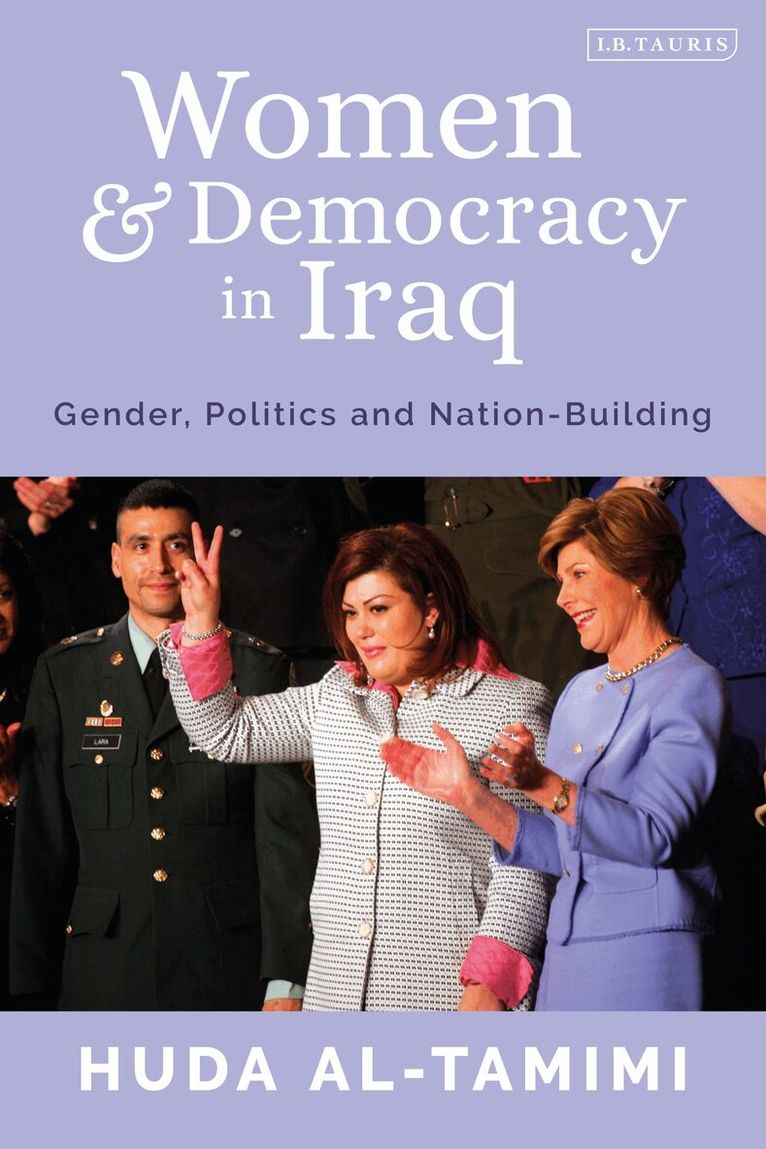 Huda Al-Tamimi - Women and Democracy in Iraq, Häftad
