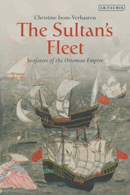 Christine Isom-Verhaaren - Sultan's Fleet, E-bok