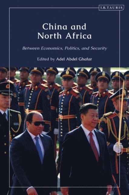 Adel Abdel Ghafar - China and North Africa, E-bok