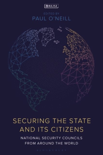 Paul O'Neill - Securing the State and its Citizens, E-bok