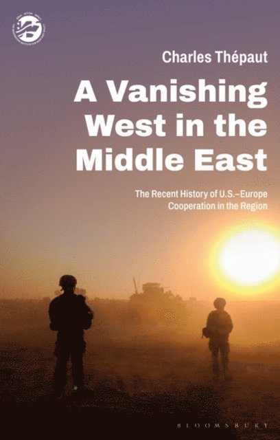 Charles Thépaut - Vanishing West in the Middle East, E-bok