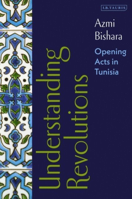 Azmi Bishara - Understanding Revolutions, E-bok
