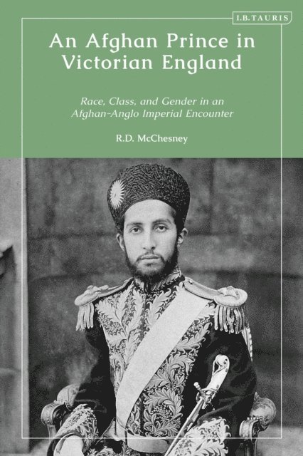 R.D. McChesney - Afghan Prince in Victorian England, E-bok