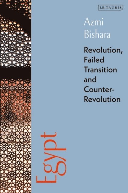 Azmi Bishara - Egypt, E-bok