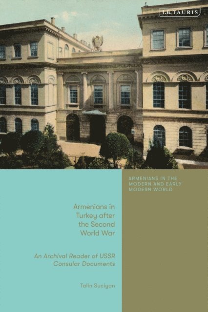 Talin Suciyan - Armenians in Turkey after the Second World War, E-bok
