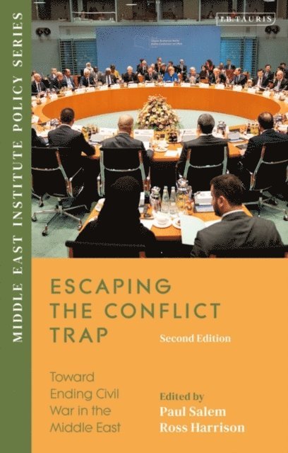 Ross Harrison, Paul Salem - Escaping the Conflict Trap, E-bok
