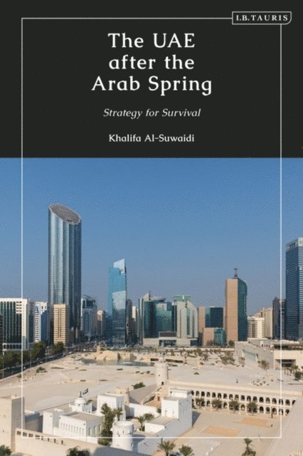 Khalifa Al-Suwaidi - UAE after the Arab Spring, E-bok. Tillgänglighet: Lägg i varukorg