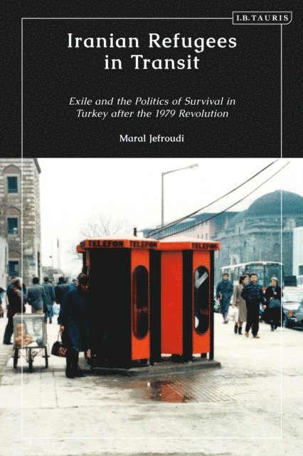 Maral Jefroudi - Iranian Refugees in Transit, E-bok. Tillgänglighet: Lägg i varukorg