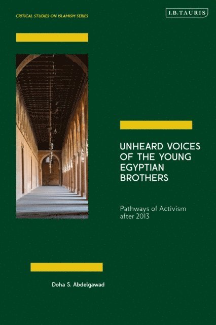 Doha Abdelgawad - Unheard Voices of the Young Egyptian Brothers, E-bok