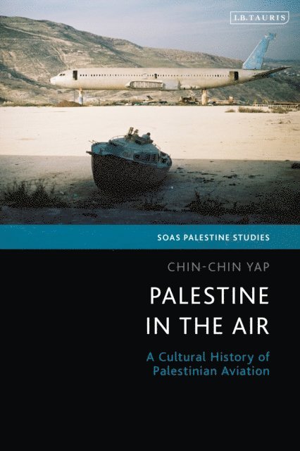 Chin-chin Yap - Palestine in the Air, E-bok