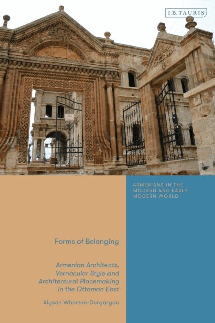 Alyson Wharton-Durgaryan - Forms of Belonging, E-bok