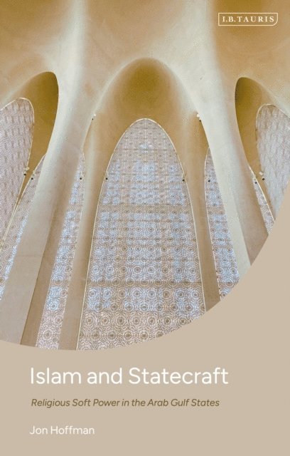 Jon Hoffman - Islam and Statecraft, E-bok