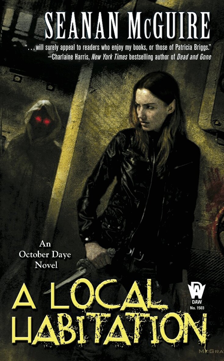 Seanan McGuire - Local Habitation, Häftad