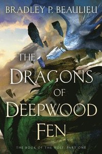 Dragons Of Deepwood Fen