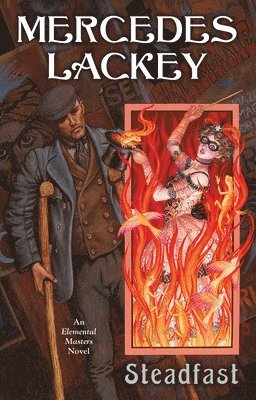 Mercedes Lackey - Steadfast, Häftad