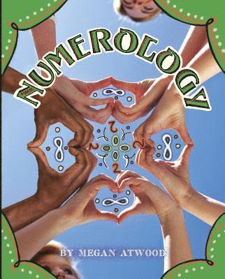Megan Atwood - Numerology, Inbunden