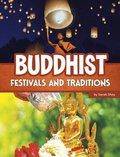 Buddhist Festivals and Traditions