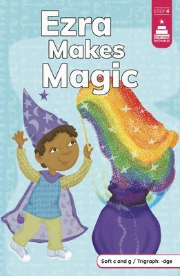 Leanna Koch - Ezra Makes Magic, Inbunden