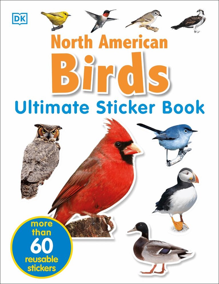 DK - Ultimate Sticker Book: North American Birds, Häftad