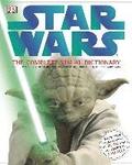 Star Wars: The Complete Visual Dictionary: The Ultimate Guide to Characters and Creatures from the Entire Star Wars Saga