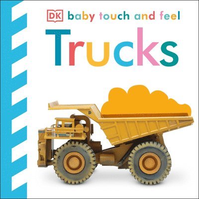 DK - Baby Touch and Feel: Trucks, Kartonnage