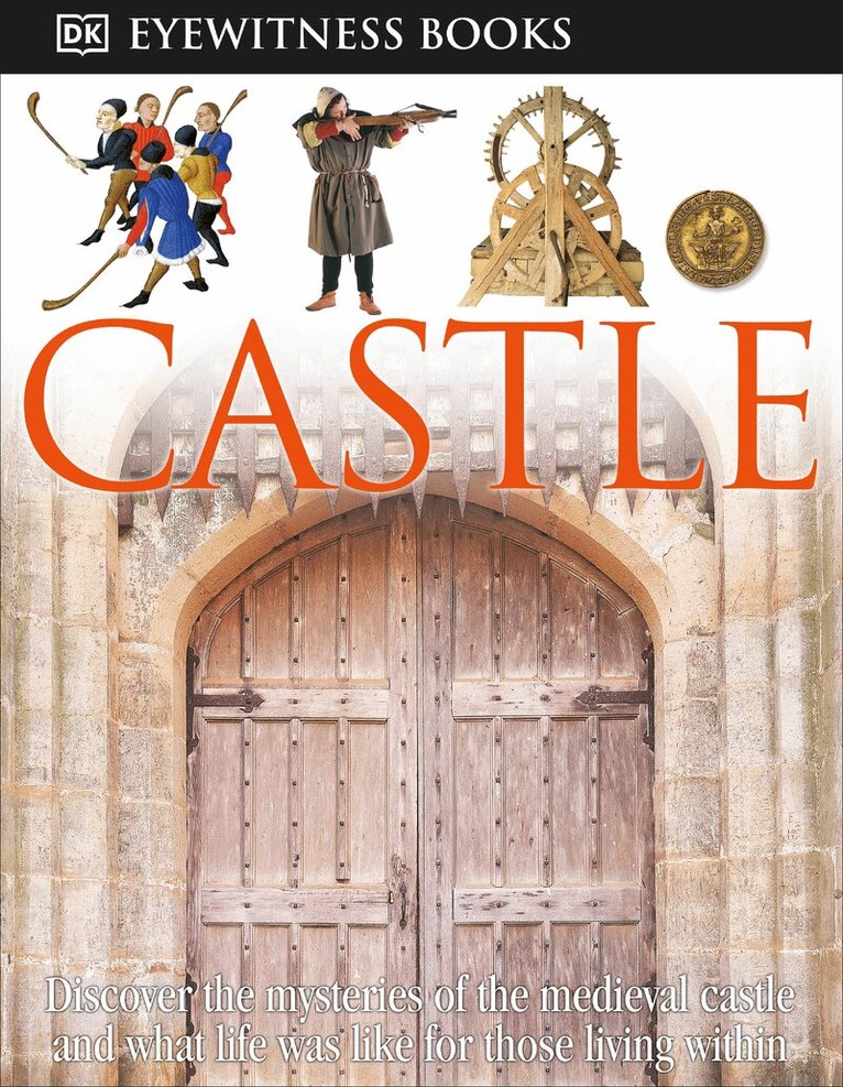 Christopher Gravett - DK Eyewitness Books: Castle, Inbunden. Tillgänglighet: Lägg i varukorg