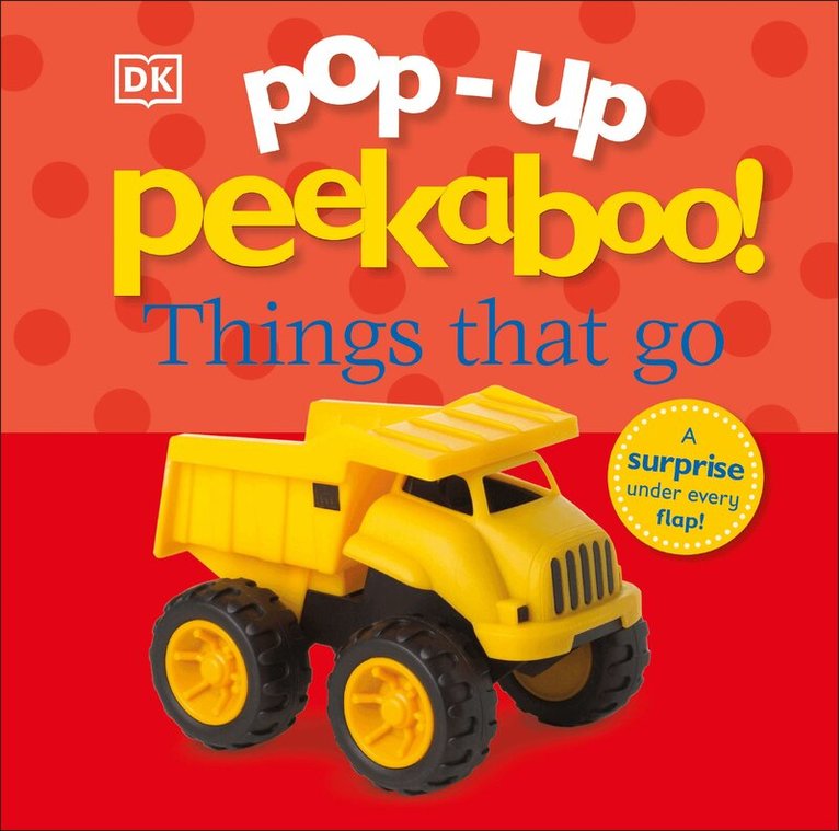 DK - Pop-Up Peekaboo! Things That Go, Kartonnage