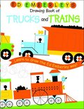 Ed Emberley's Drawing Book of Trucks and Trains
