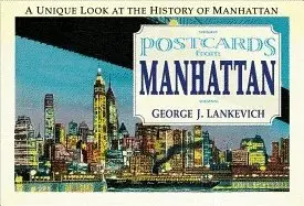 George J. Lankevich - Postcards from Manhattan, Häftad. Tillgänglighet: Tillfälligt slut
