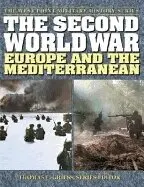Thomas E. Greiss, Thomas B. Buell, Thomas E. Griess, John H. Bradley, Jack W. Dice - Second World War: Europe and the Mediterranean, Häftad. Tillgänglighet: Tillfälligt slut