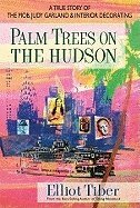 Elliot Tiber - Palm Trees on the Hudson, Inbunden. Tillgänglighet: Tillfälligt slut