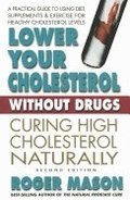 Lower Your Cholesterol without Drugs