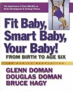 Fit Baby, Smart Baby, Your Babay!
