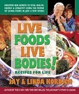Jay Kordich, Linda Kordich - Live Foods Live Bodies, Häftad. Tillgänglighet: Tillfälligt slut