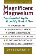 Dennis Goodman - Magnificent Magnesium, Häftad