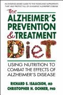 Richard S. Isaacson, Christopher N. Ochner - Alzheimer's Prevention & Treatment Diet, Häftad