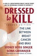 Sydney Ross Singer, Soma Grismaijer - Dressed to Kill, Häftad