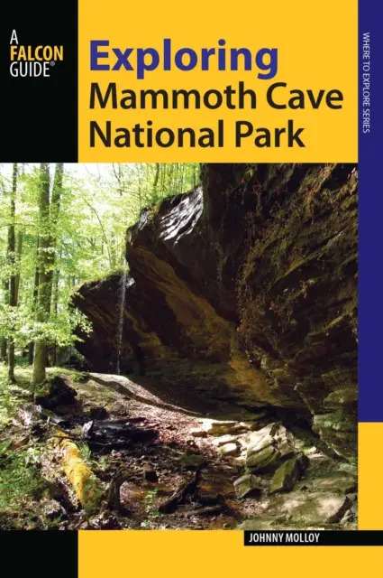 Johnny Molloy - Exploring Mammoth Cave National Park, E-bok. Tillgänglighet: Kommande