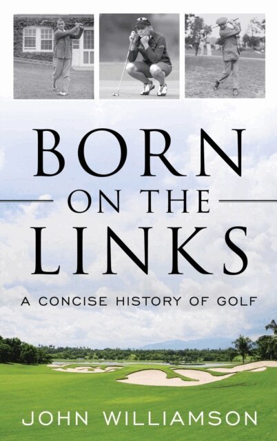 John Williamson - Born on the Links, E-bok. Tillgänglighet: Kommande