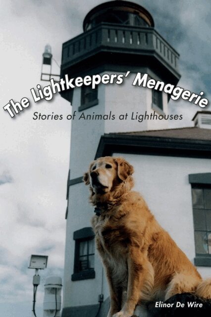 Elinor De Wire - Lightkeepers' Menagerie, E-bok. Tillgänglighet: Kommande