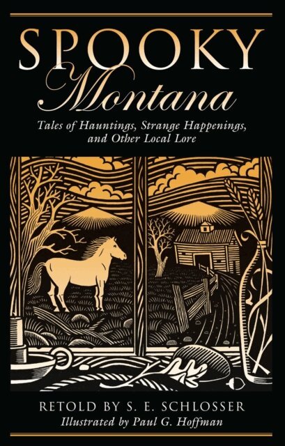 S. E. Schlosser - Spooky Montana, E-bok