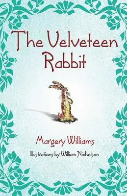 Williams Margery - Velveteen Rabbit, Inbunden. Tillgänglighet: Lägg i varukorg
